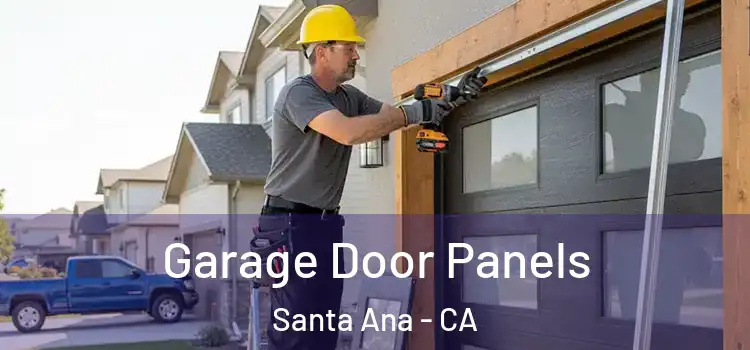  Garage Door Panels Santa Ana - CA