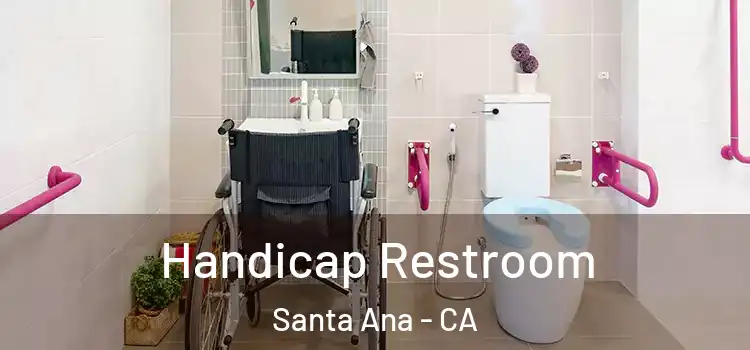 Handicap Restroom Santa Ana - CA