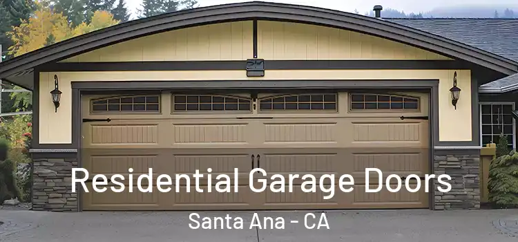  Residential Garage Doors Santa Ana - CA